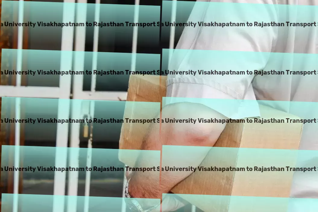 Andhra University Visakhapatnam to Rajasthan Luggage Courier Specialized goods shipment services