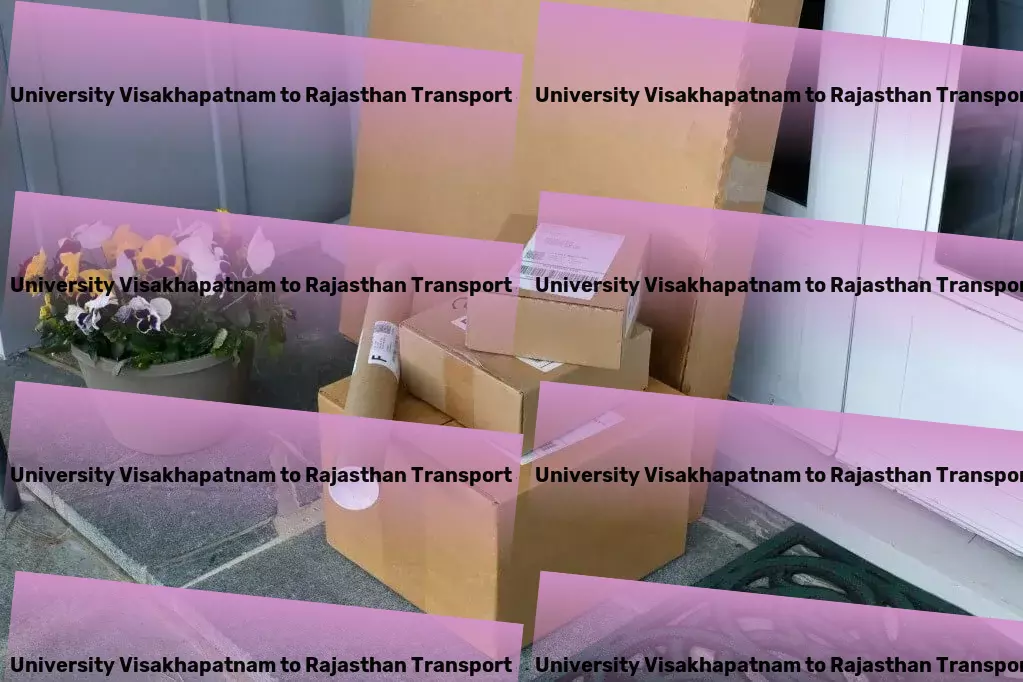 Andhra University Visakhapatnam to Rajasthan Luggage Courier Leverage our expertise for unmatched transport success in India. - Advanced goods logistics